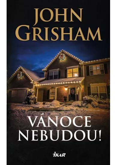 Vánoce nebudou!