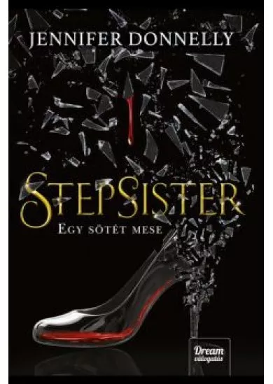Stepsister – Egy sötét mese