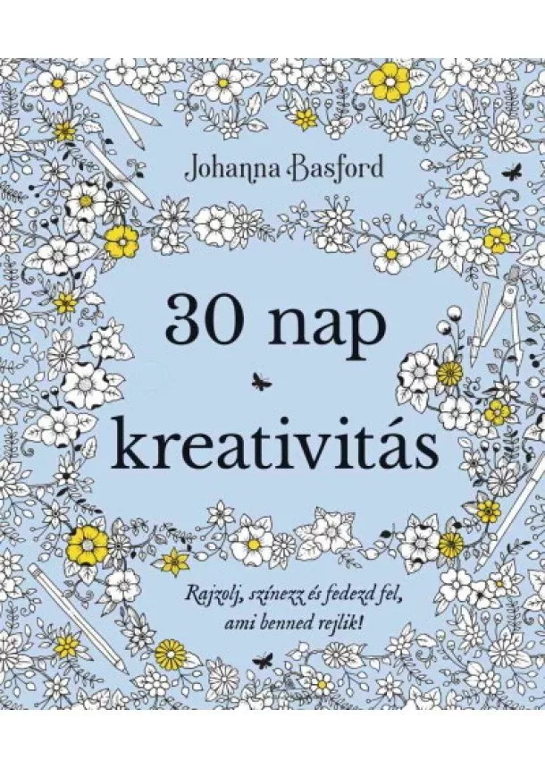 Johanna Basford - 30 nap kreativitás