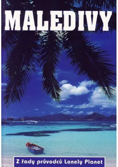 Maledivy - Lonely Planet