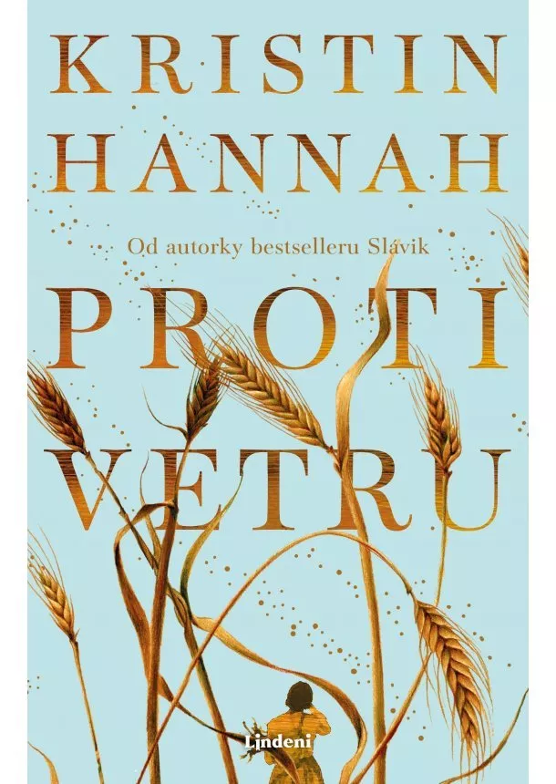 Kristin Hannah - Proti vetru