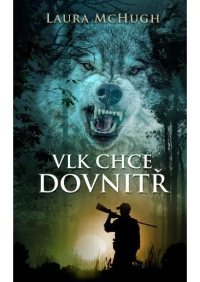 Vlk chce dovnitř