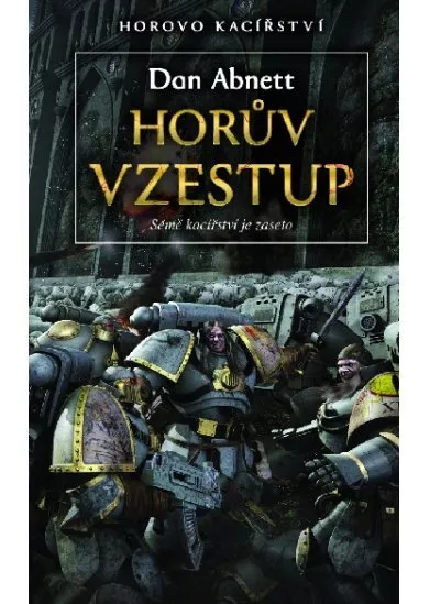 Horův vzestup - Sémě kacířství je zaseto - Horovo kacířství 1