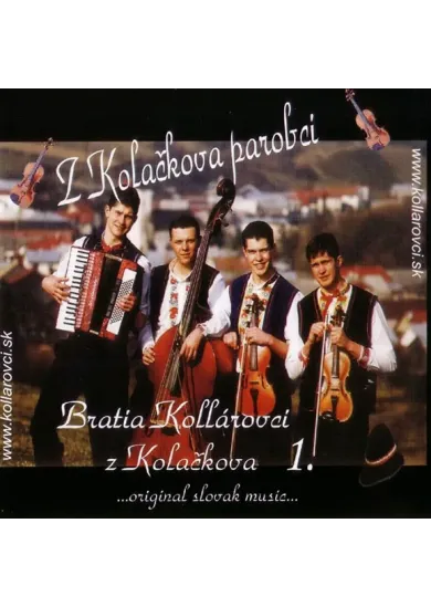 Kollárovci:  Z Koláčkova parobci - CD