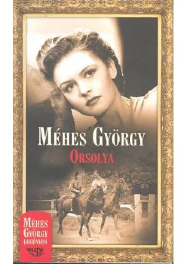 MÉHES GYÖRGY - ORSOLYA