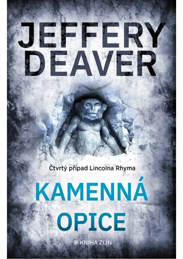 Jeffery Deaver - Kamenná opice