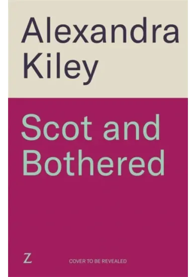 Scot and Bothered