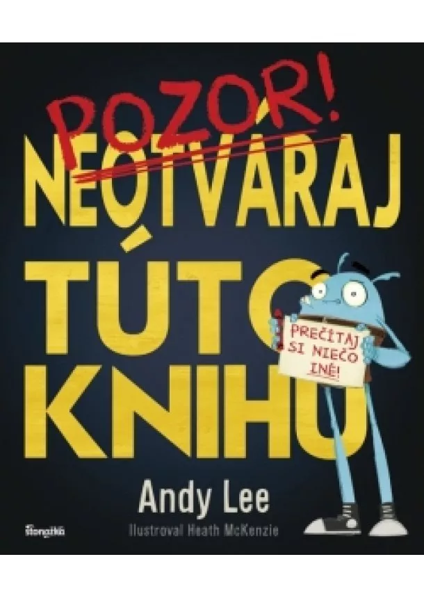 Andy Lee - Neotváraj túto knihu