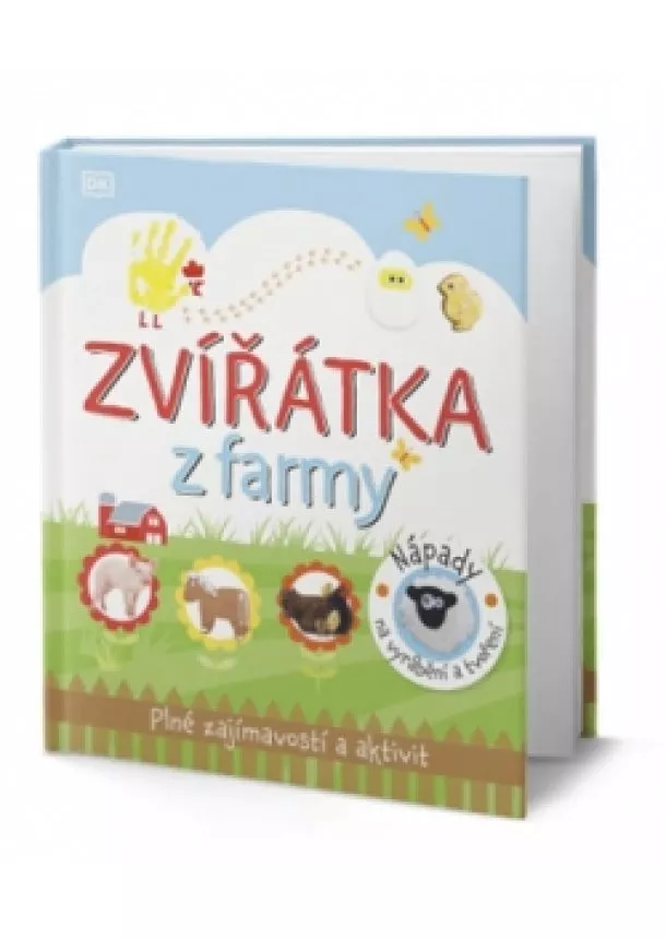 Kolektív - Zvířátka z farmy - Plné zajímavostí a aktivit