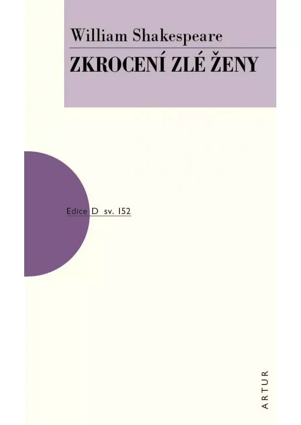 William Shakespeare - Zkrocení zlé ženy