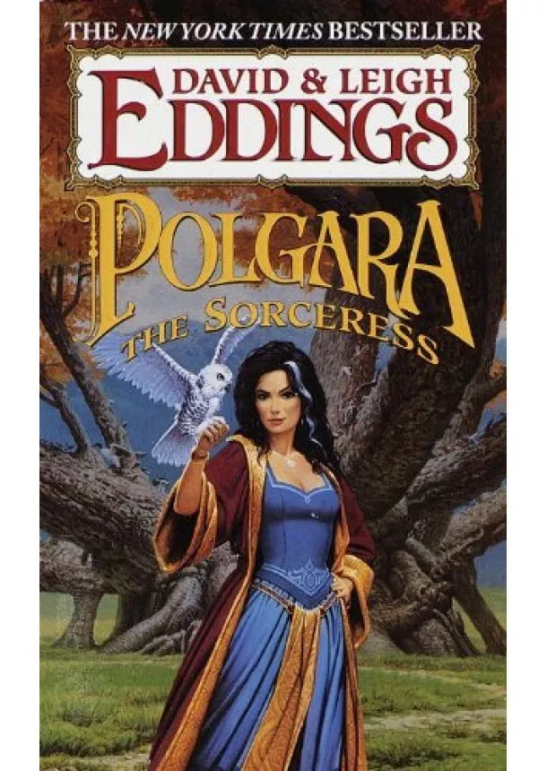 David Eddings, Leigh Eddings - Polgara the Sorceress
