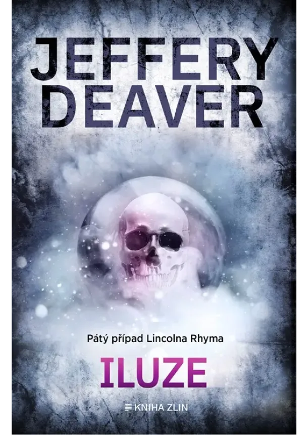Jeffery Deaver - Iluze
