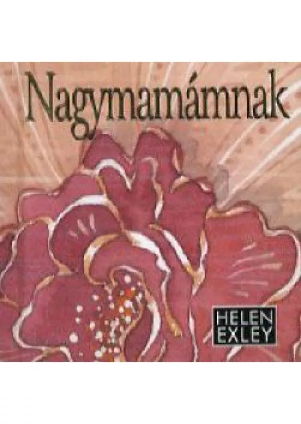 HELEN EXLEY - Nagymamámnak