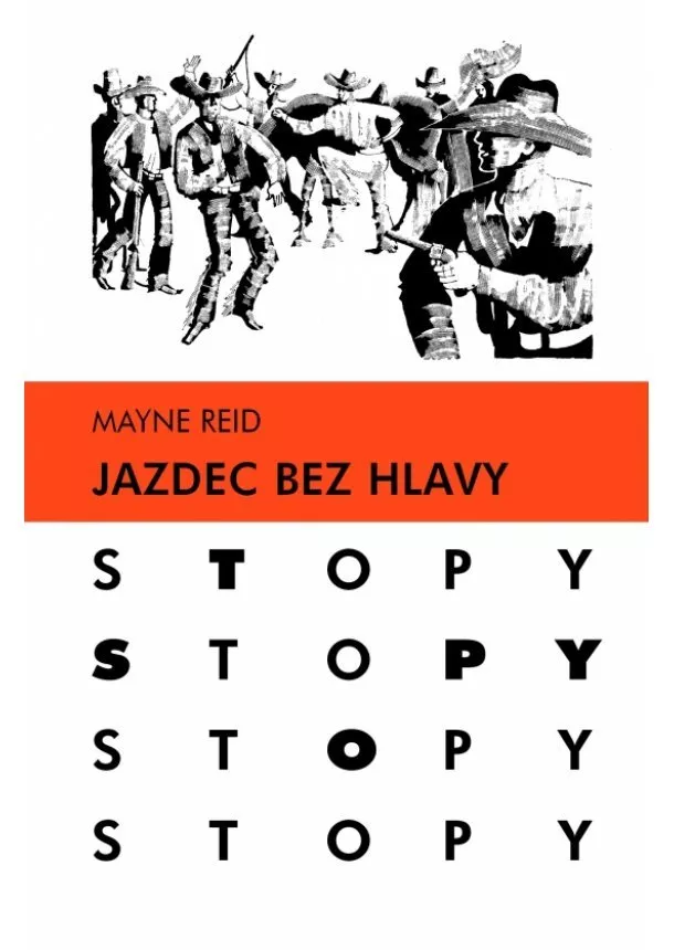 Thomas Mayne Reid - Jazdec bez hlavy