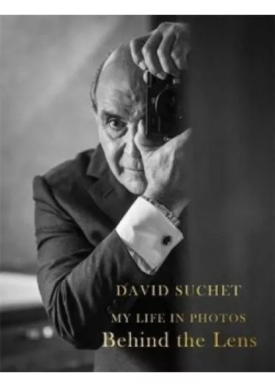 Behind the Lens : My Life