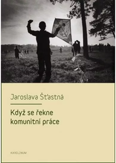 Když se řekne komunitní práce