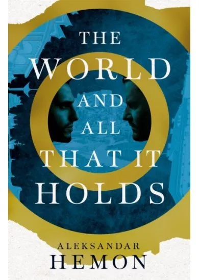 The World and All That It Holds