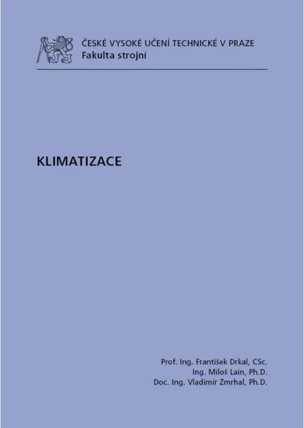 František Drkal, Miloš Lain, Vladimír Zmrhal - Klimatizace