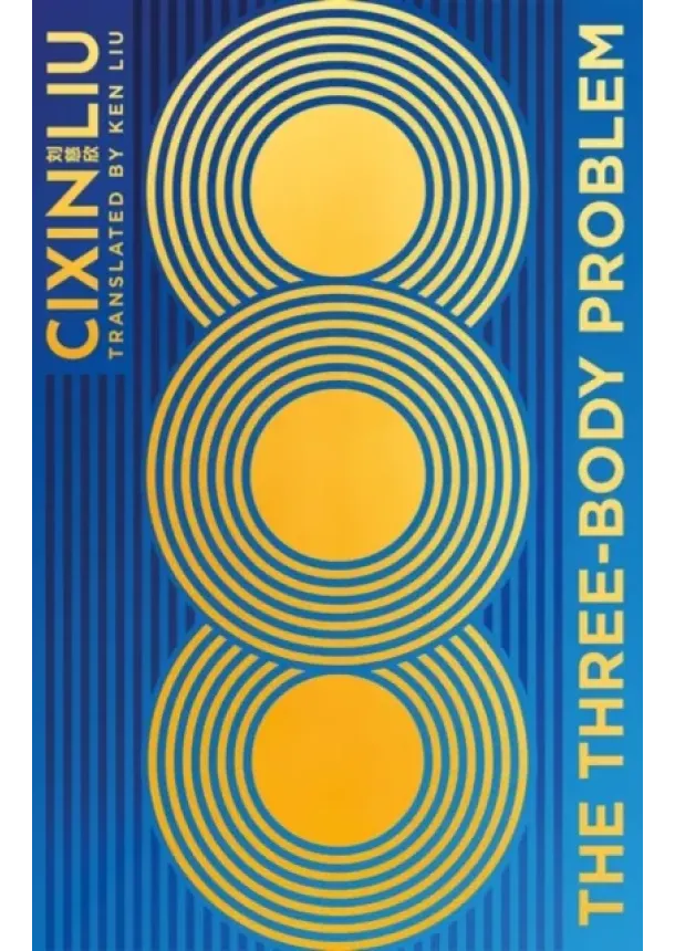 Cixin Liu - The Three Body Problem Special Edition