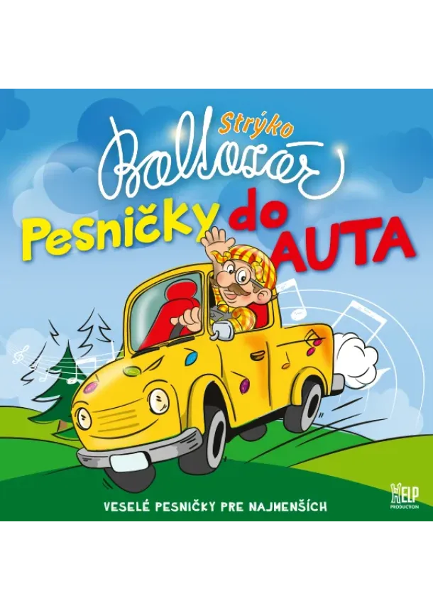Strýko Baltazár - Strýko Baltazár:  Pesničky do auta - CD