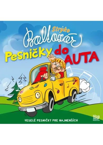 Strýko Baltazár:  Pesničky do auta - CD
