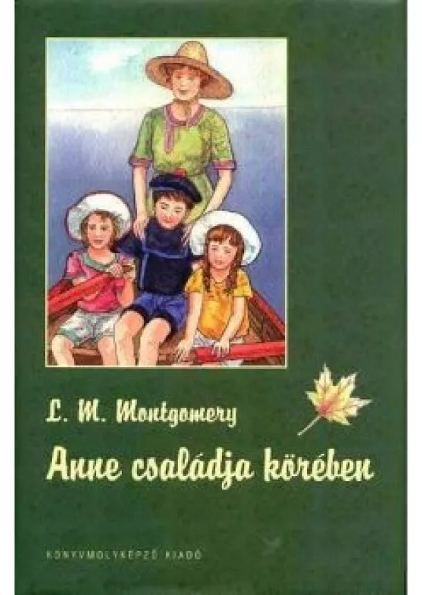 Lucy M. Montgomery - Anne családja körében