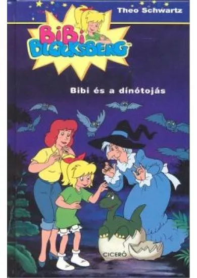 BIBI ÉS A DÍNÓTOJÁS