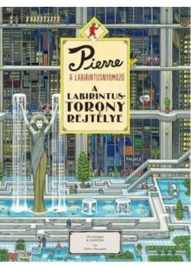 Pierre a labirintusnyomozó - A labirintustorony rejtélye