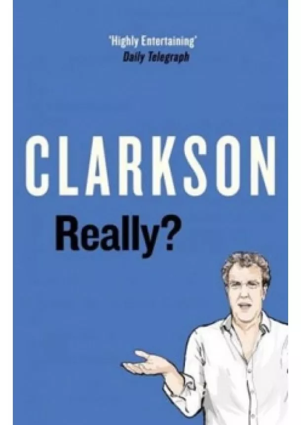 Jeremy Clarkson - Really