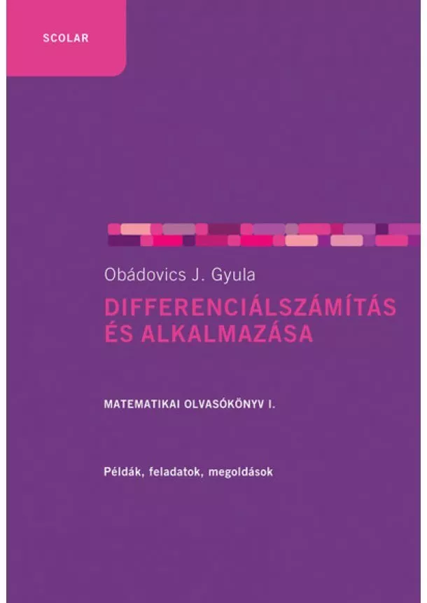 Obádovics J. Gyula - Differenciálszámítás és alkalmazása (2. kiadás)