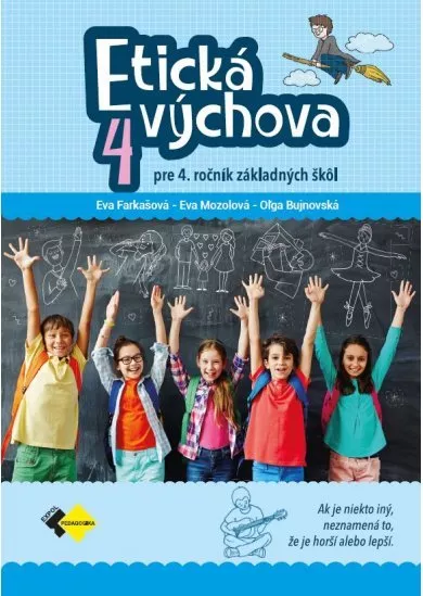 Etická výchova pre 4. ročník ZŠ - pracovný zošit