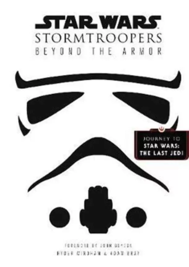 Ryder Windham, Adam Bray - Star Wars Stormtroopers