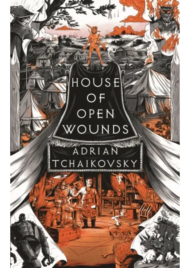 Adrian Tchaikovsky - House of Open Wounds