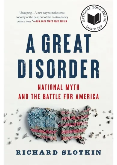 A Great Disorder