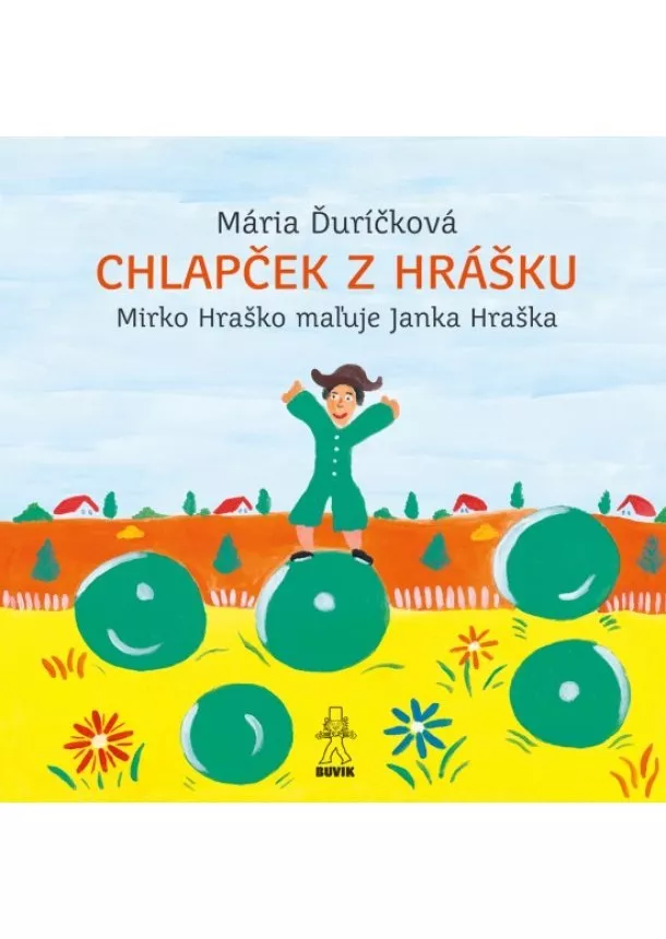 Mária Ďuríčková - Chlapček z hrášku