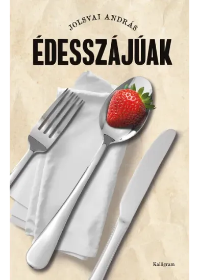 Édesszájúak