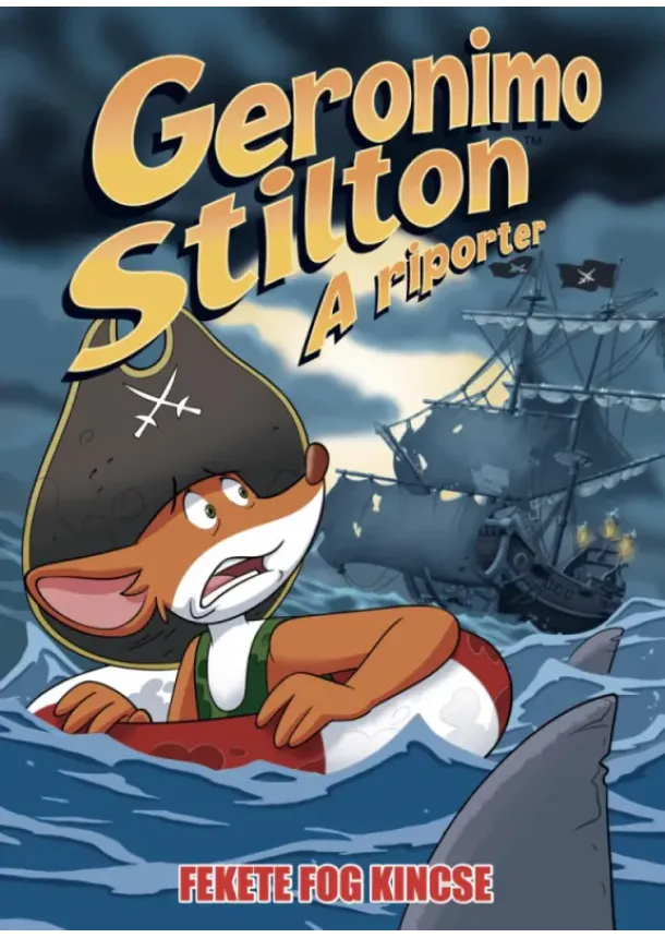Dario Sicchio - Geronimo Stilton: A riporter - Fekete Fog kincse (képregény)