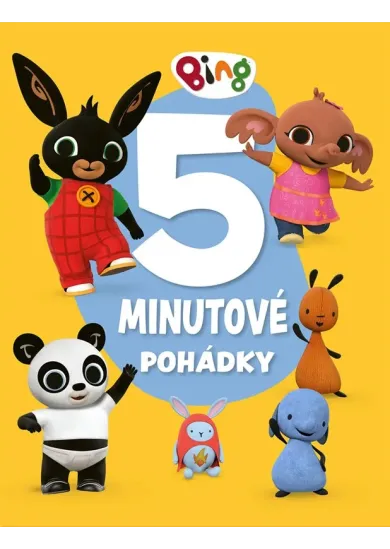 Bing - 5minutové pohádky
