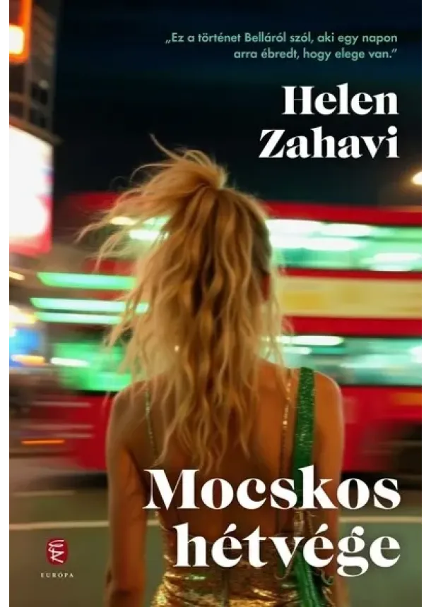 Helen Zahavi - Mocskos hétvége