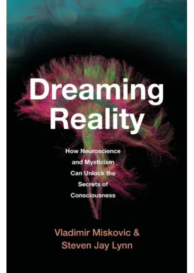 Dreaming Reality