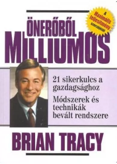 ÖNERŐBŐL MILLIOMOS