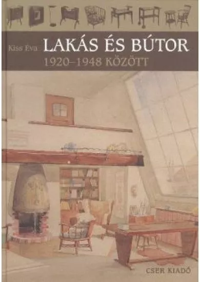 LAKÁS ÉS BÚTOR 1920-1948 KÖZÖTT