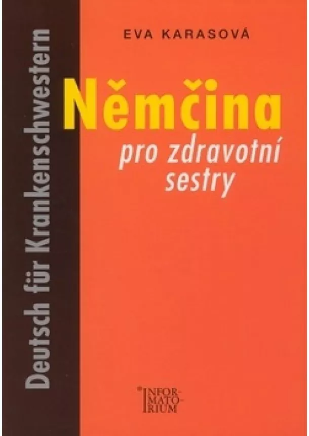 Eva Karasová - Němčina pro zdravotní sestry