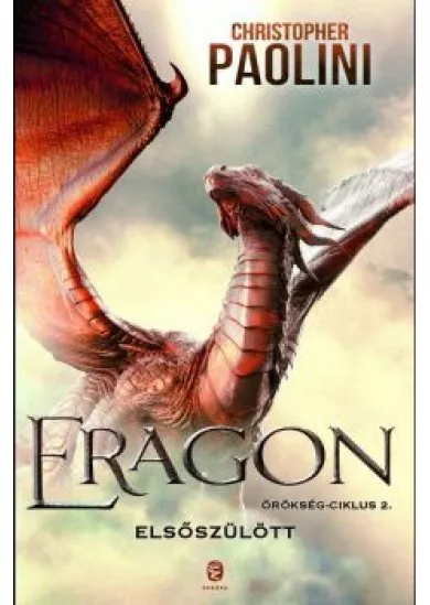 ERAGON - Elsőszülött - Örökség-ciklus 2.