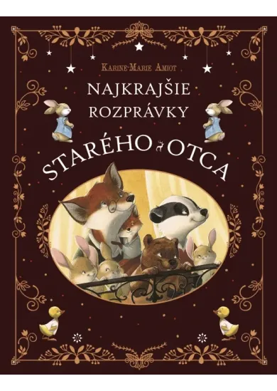 Najkrajšie rozprávky starého otca