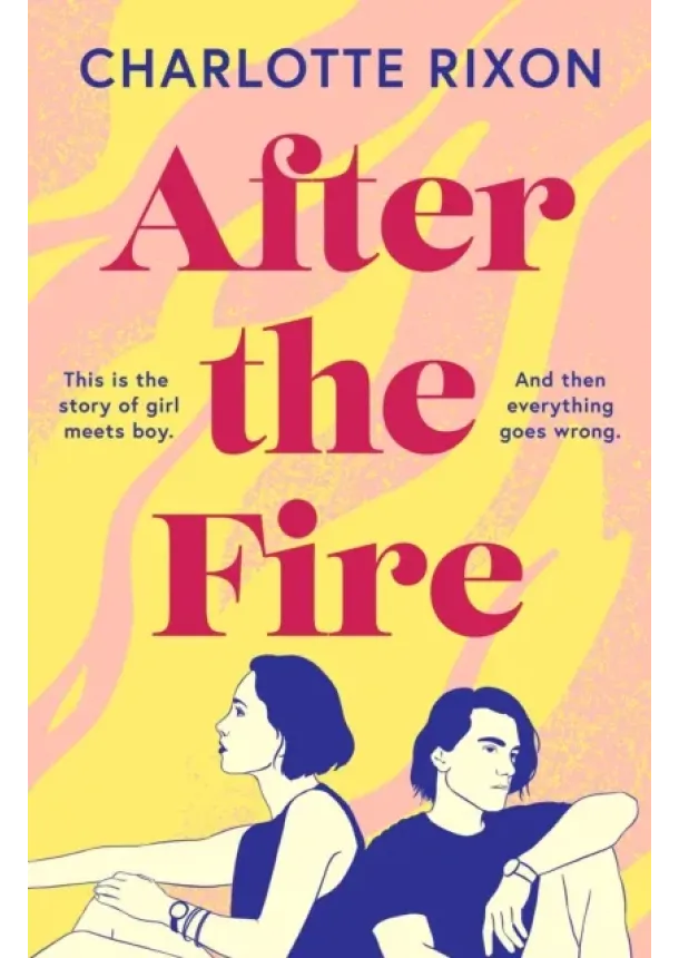 Charlotte Rixon - After the Fire