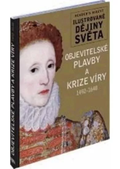 Objevitelské plavby a krize víry 1492-1648