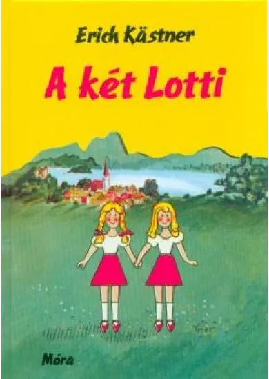 A két Lotti (36. kiadás)