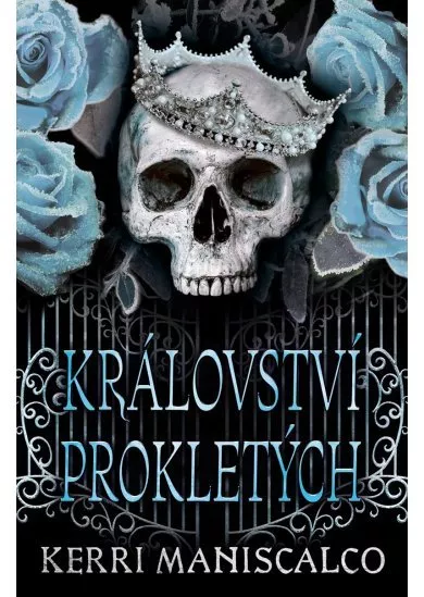 Království prokletých - Království prohnilých (2.díl)