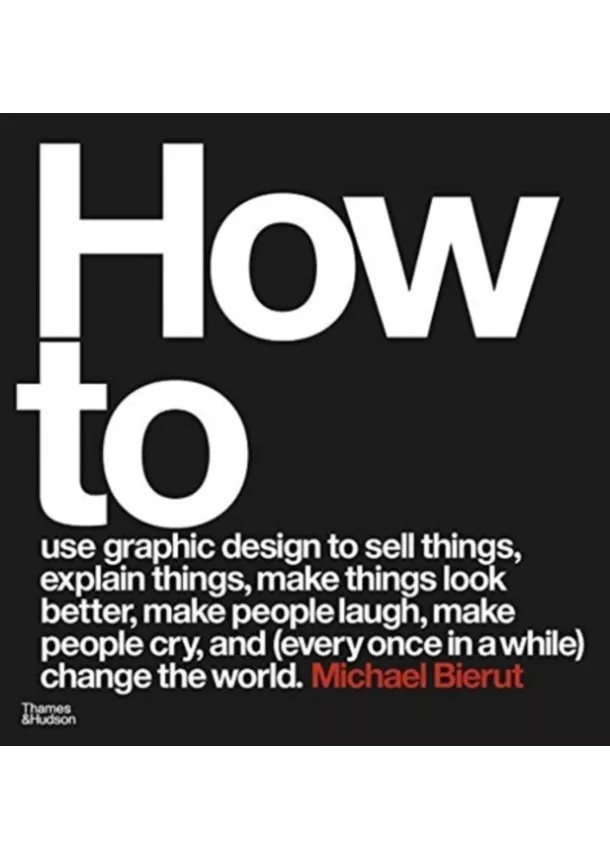 Michael Bierut - How to